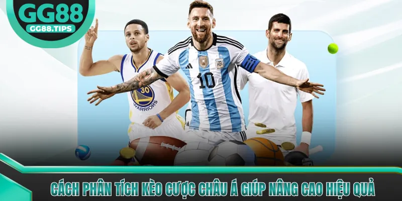 Kèo Châu Á - Bí Quyết Chơi Và Phân Tích Hiệu Quả 2026