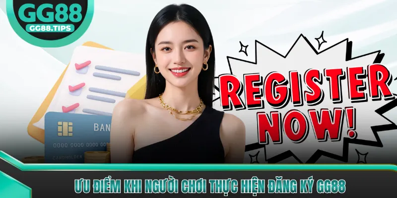Đăng Ký GG88 - Hướng Dẫn Đăng Ký Cho Người Mới 2026